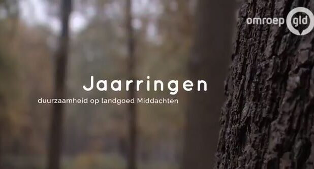 'Jaarringen: duurzaamheid op landgoed Middachten'