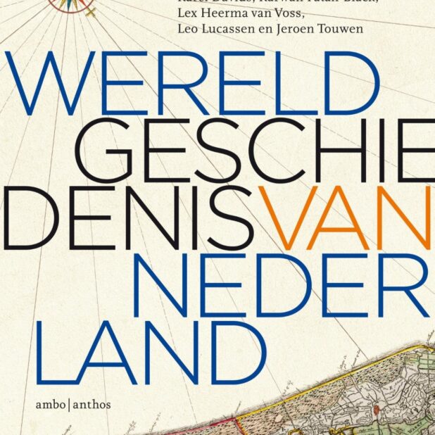 'Wereldgeschiedenis van Nederland'
