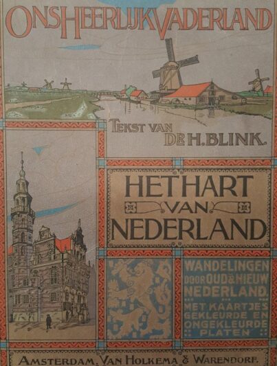 'Ons heerlijk vaderland' - H. Blink